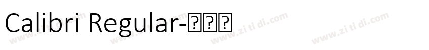 Calibri Regular字体转换